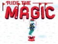 Тоглоом Ride the Magic