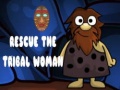 Тоглоом Rescue The Tribal Woman