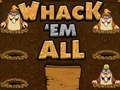 Тоглоом Whack `em Mole!