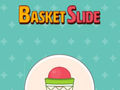 Тоглоом Basket Slide