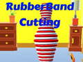Тоглоом Rubber Band Cutting