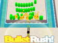 Тоглоом Bullet Rush