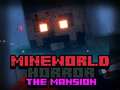 Тоглоом MineWorld Horror The Mansion