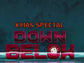 Тоглоом Down Below: Xmas Special