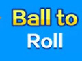 Тоглоом Ball To Roll