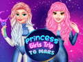 Тоглоом Princess Girls Trip To Mars
