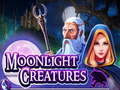 Тоглоом Moonlight Creatures