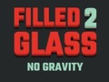 Тоглоом Filled Glass 2 No Gravity