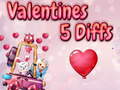 Тоглоом Valentine 5 Diffs
