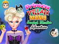 Тоглоом Princess Villain Mania Social Media Adventure
