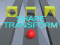 Тоглоом Shape Transform