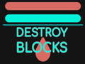 Тоглоом Destroy Blocks