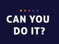 Тоглоом Can You Do It