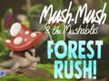 Тоглоом Mush-Mush & the Mushables Forest Rush!