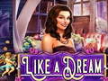 Тоглоом Like a Dream