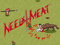 Тоглоом Need 4 Meat