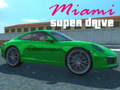 Тоглоом Miami super drive
