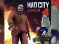 Тоглоом Mad City Joker 4