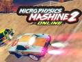Тоглоом Micro Physics Mashine Online 2