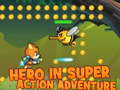 Тоглоом Hero in super action Adventure