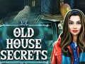 Тоглоом Old House Secrets