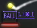 Тоглоом Ball in The  Hole
