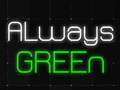 Тоглоом Always Green
