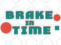 Тоглоом Brake in Time