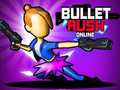Тоглоом Bullet Rush Online