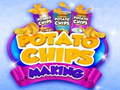 Тоглоом Potato Chips making
