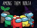 Тоглоом Among Them Ninja