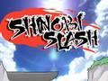 Тоглоом Shinobi Slash