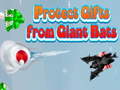 Тоглоом Protect Gifts from Giant Bats