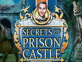 Тоглоом Secrets of Prison Castle