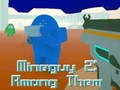 Тоглоом MineGuy 2: Among Them
