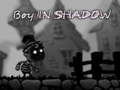 Тоглоом Boy in shadow 