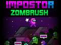 Тоглоом Impostor Zombrush