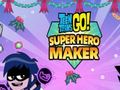 Тоглоом Teen Titans Go: Superhero Maker
