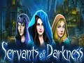 Тоглоом Servants of Darkness
