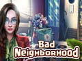 Тоглоом Bad Neighborhood