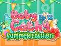 Тоглоом Baby Cathy Ep12: Summer Fashion