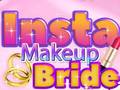 Тоглоом Insta Makeup Bride