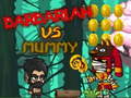 Тоглоом Barbarian VS Mummy