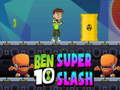 Тоглоом Ben 10 Super Slash