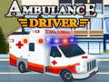 Тоглоом Ambulance Driver