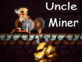 Тоглоом Uncle Miner