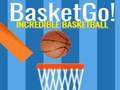 Тоглоом Basket Go! Incredible BasketBall