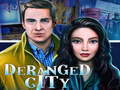 Тоглоом Deranged City