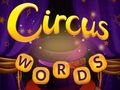 Тоглоом Circus Words