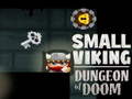 Тоглоом Small Viking Dungeon of Doom